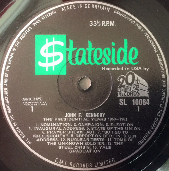 John F. Kennedy : The Presidential Years 1960-1963  (A Documentary) (LP, Album, Mono)