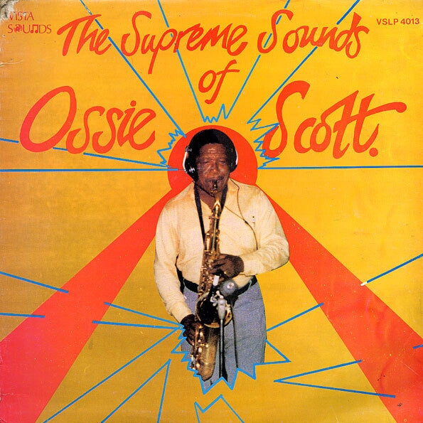 Ossie Scott : The Supreme Sounds (LP, Album)