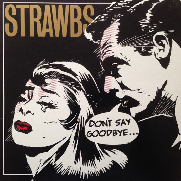 Strawbs : Don't Say Goodbye (LP, Album)