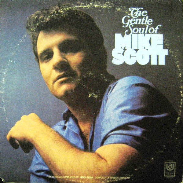 Mike Scott (25) : The Gentle Soul Of Mike Scott (LP, Album)