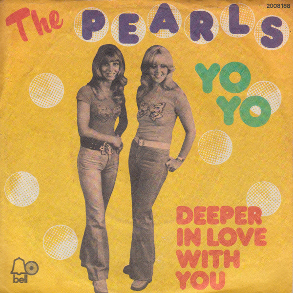 The Pearls : Yo Yo (7", Single)