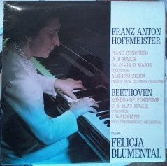 Franz Anton Hoffmeister / Ludwig van Beethoven - Felicja Blumental : Piano Concerto In D Major Op. 24 / Rondo Op. Posthume In B Flat Major (LP)