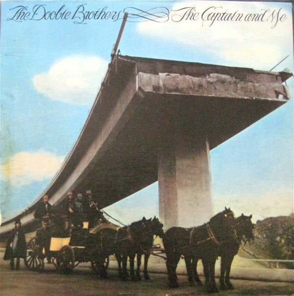 The Doobie Brothers : The Captain And Me (LP, Album, RP, San)