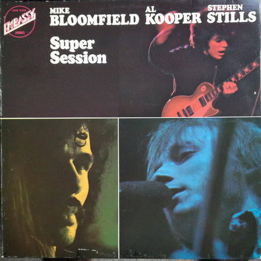 Mike Bloomfield / Al Kooper / Stephen Stills : Super Session (LP, Album, RE)