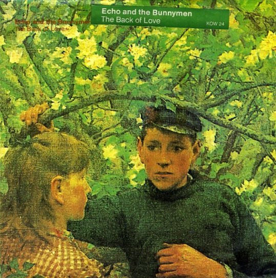 Echo & The Bunnymen : The Back Of Love (7", Single)