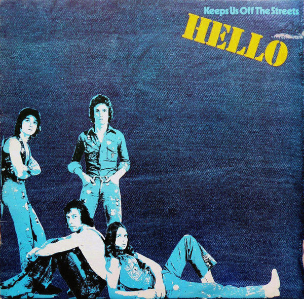 Hello : Keeps Us Off The Streets (LP, Album)