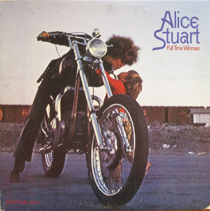 Alice Stuart : Full Time Woman (LP, Album)