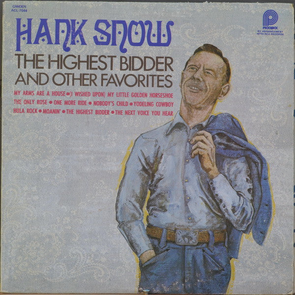 Hank Snow : The Highest Bidder And Other Favorites (LP, Comp)