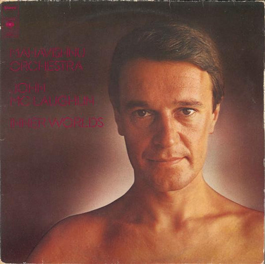 Mahavishnu Orchestra / John McLaughlin : Inner Worlds (LP, Album)