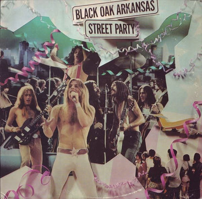 Black Oak Arkansas : Street Party (LP, Album, Pre)