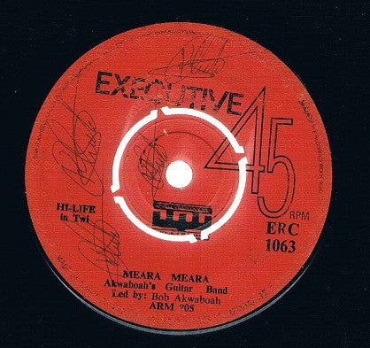 Akwaboah's Band : Meara Meara / Wote Puupuu A (7")