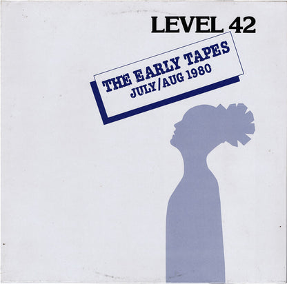 Level 42 : The Early Tapes · July/Aug 1980 (LP, Album)