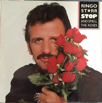 Ringo Starr : Stop And Smell The Roses (LP, Album)