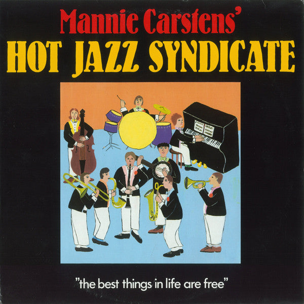 Mannie Carstens' Hot Jazz Syndicate : Mannie Carstens' Hot Jazz Syndicate (LP, Album)