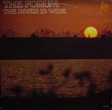 The Forum : The River Is Wide (LP, Album, Mono)