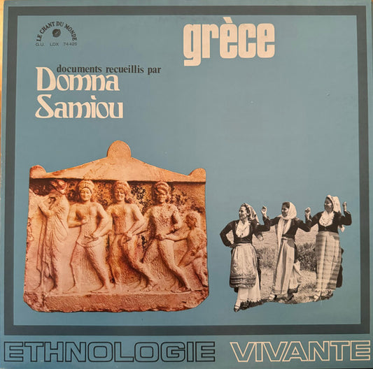 Various Documents Recueillis Par Δόμνα Σαμίου : Grèce (LP, Album)