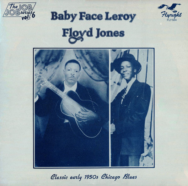 Leroy Foster & Floyd Jones (2) : Classic Early 1950s Chicago Blues (LP, Comp, Mono, RM)
