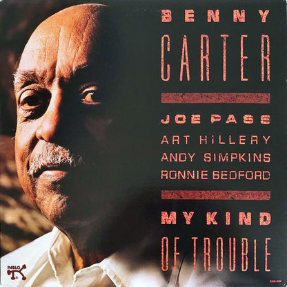 Benny Carter : My Kind Of Trouble (LP, Album)