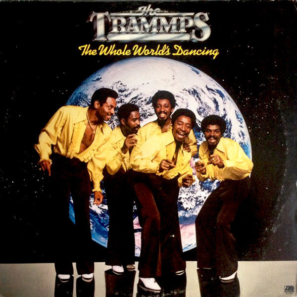 The Trammps : The Whole World's Dancing (LP, Album, PR )