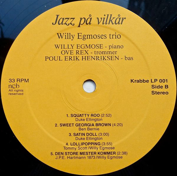 Willy Egmoses Trio : Jazz På Vilkår (LP, Album)