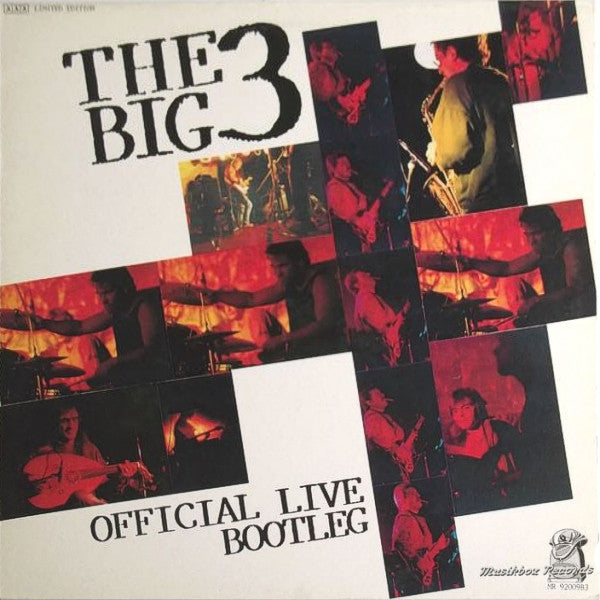 The Big 3 (2) : Official Live Bootleg (LP, Album, Ltd, Num)