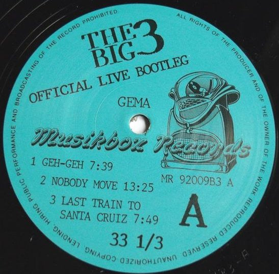 The Big 3 (2) : Official Live Bootleg (LP, Album, Ltd, Num)