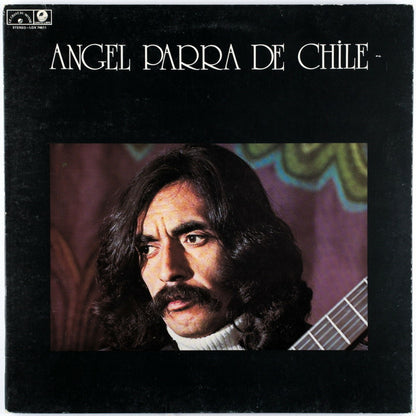 Angel Parra : Angel Parra De Chile (LP, Album, Tri)