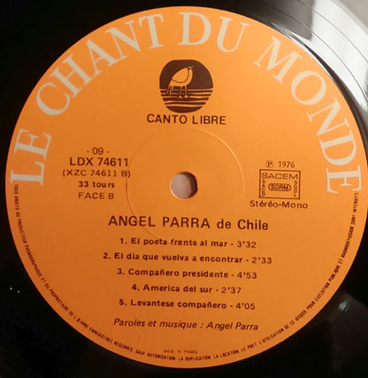 Angel Parra : Angel Parra De Chile (LP, Album, Tri)