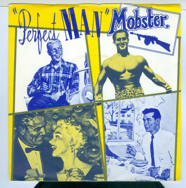 Mobster : Perfect Man (7", Single)