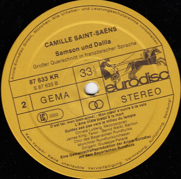 Camille Saint-Saëns, Christa Ludwig, James King (3), Bernd Weikl, Giuseppe Patanè : Samson Und Dalila (LP)