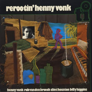 Henny Vonk : Rerootin' (LP, Album)