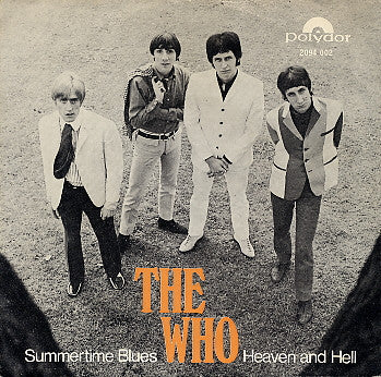 The Who : Summertime Blues / Heaven And Hell (7", Single)