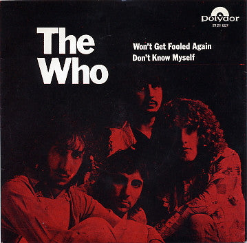 The Who : Won't Get Fooled Again (7", Single, Pus)