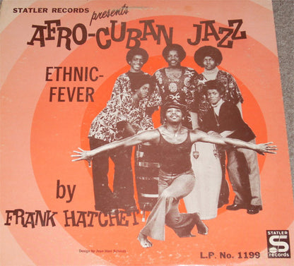 Frank Hatchett : Afro-Cuban Jazz (Ethnic-Fever) (LP)