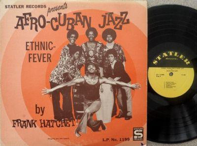 Frank Hatchett : Afro-Cuban Jazz (Ethnic-Fever) (LP)