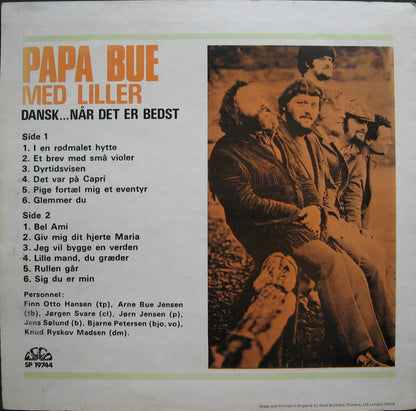 Papa Bue Med Bjarne "Liller" Pedersen : Dansk...Når Det Er Bedst (LP, Album, RE)