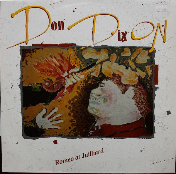 Don Dixon : Romeo At Juilliard (LP, Album)