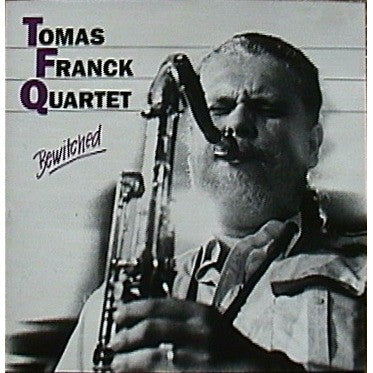 Tomas Franck Quartet : Bewitched (LP, Album)