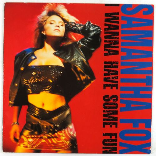 Samantha Fox : I Wanna Have Some Fun (LP, Album)