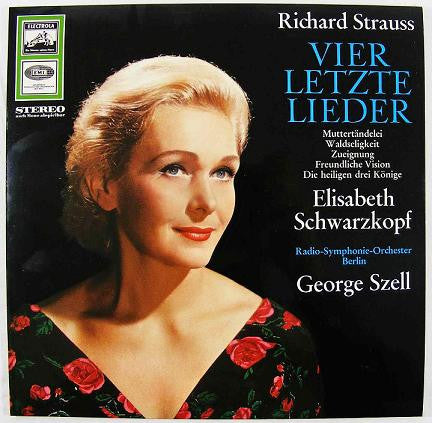 Richard Strauss, Elisabeth Schwarzkopf, George Szell, Radio-Symphonie-Orchester Berlin : Vier Letzte Lieder (LP, RE)
