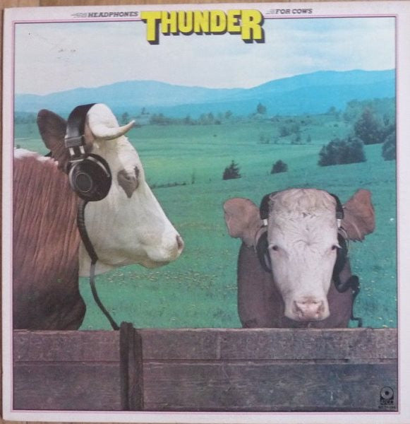 Thunder (18) : Headphones For Cows (LP, Album, SP )