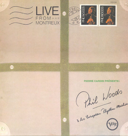 Phil Woods And His European Rhythm Machine : Live From Montreux (LP, Album)