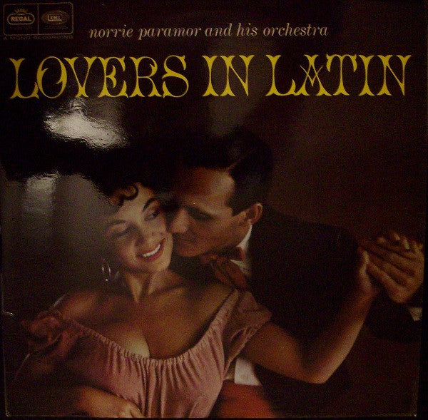 Norrie Paramor And His Orchestra : Lovers In Latin (LP, Mono, RE)