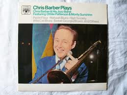 Chris Barber's Jazz Band Featuring Ottilie Patterson & Monty Sunshine : Chris Barber Plays (LP, Mono)