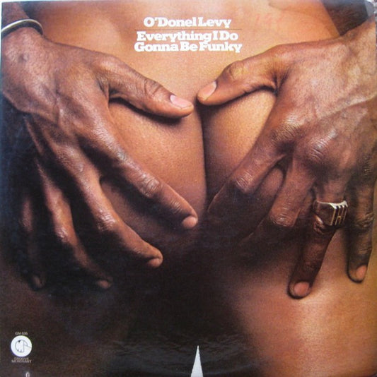 O'Donel Levy : Everything I Do Gonna Be Funky (LP, Album)
