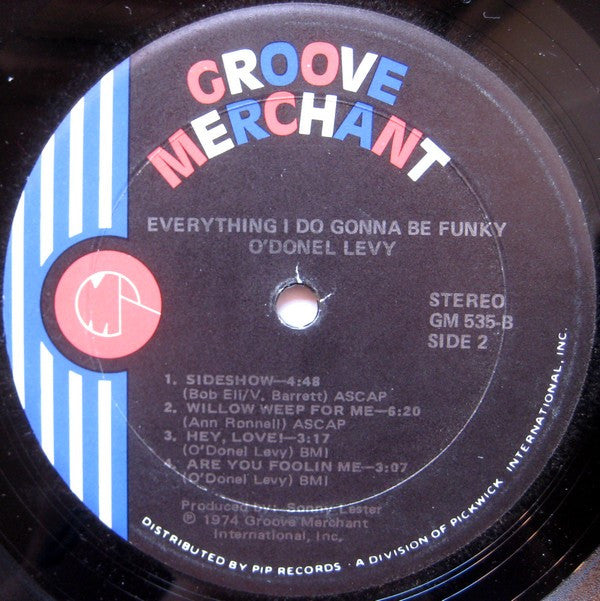 O'Donel Levy : Everything I Do Gonna Be Funky (LP, Album)