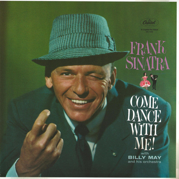 Frank Sinatra With Billy May And His Orchestra : Come Dance With Me! (LP, Album, RE)