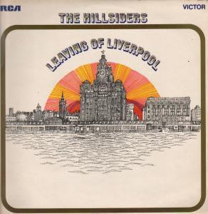 The Hillsiders (2) : Leaving Of Liverpool (LP, Album)