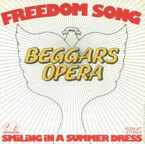 Beggars Opera : Freedom Song (7", Single)