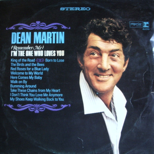 Dean Martin : (Remember Me) I'm The One Who Loves You (LP, Album)